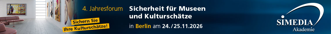 4. Jahresforum Sicherheit für Museen und Kulturschätze